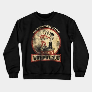 Will Kill You Grunge Texture Crewneck Sweatshirt